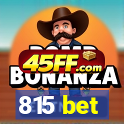 815 bet